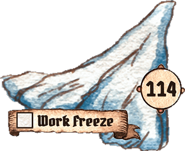 114: Work Freeze